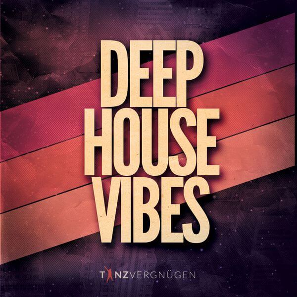 Deep House Vibes | Tanzvergnügen Vol. 65