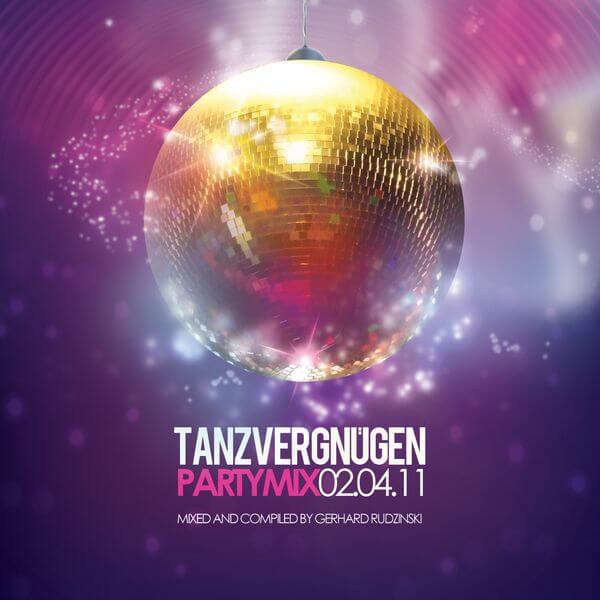 Tanzvergnügen Partymix 02.04.2011 | Tanzvergnügen Vol. 29