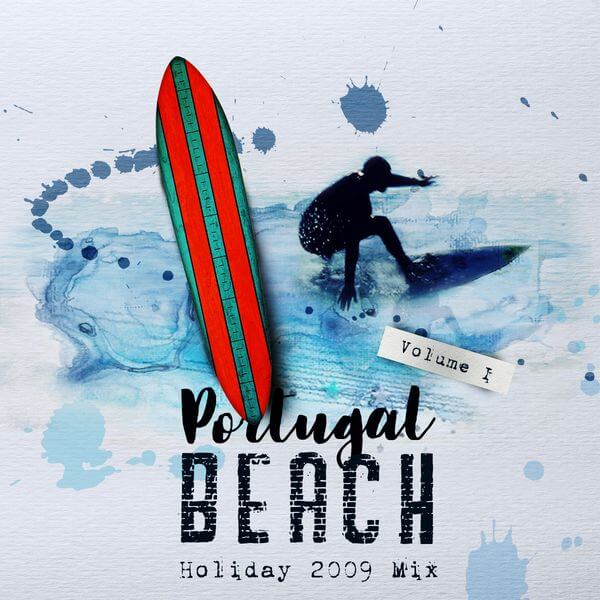 Portugal Beach Holiday 2009 Mix | Tanzvergnügen Vol. 14