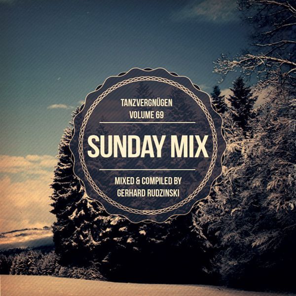 Sunday Mix | Tanzvergnügen Vol. 69